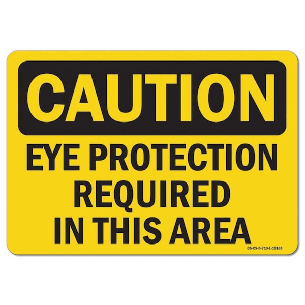OSHA, Eye Protection Required In This Area, 5in X 3.5in, 10PK, 3.5" H, 5" W, Landscape, PK10